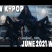 K-Pop New Releases - June 2021 Week 4 - K-Pop ICYMI