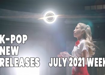 K-Pop New Releases - July 2021 Week 1 - K-Pop ICYMI