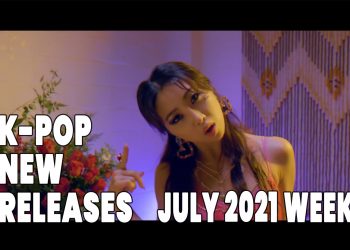 K-Pop New Releases - July 2021 Week 3 - K-Pop ICYMI