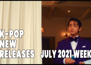 K-Pop New Releases - July 2021 Week 4 - K-Pop ICYMI