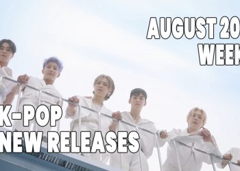 K-Pop New Releases - August 2021 Week 1 - K-Pop ICYMI