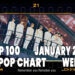 Top 100 K-Pop Songs Chart - January 2022 Week 5 - Digi's Picks