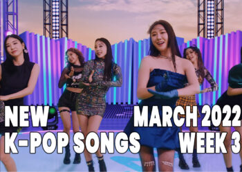New K-Pop Songs - March 2022 Week 3 - K-Pop ICYMI - K-Pop New Releases