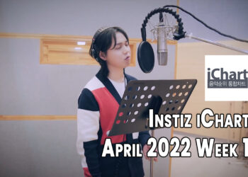 Top 20 Instiz iChart Chart - April 2022 Week 1